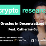 crypto research report blockchain academic podcast catherine gu pricing oracles in defi