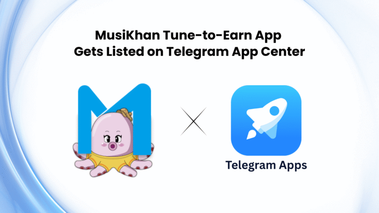 MusiKhan Secures TON Nest Grant, STON.fi Grant, and Officially Listed on Telegram App Center